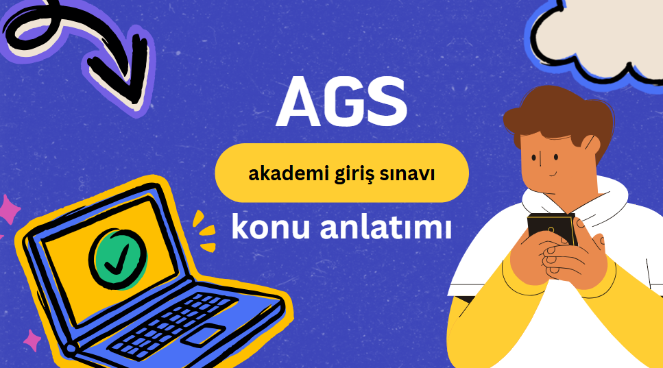 AGS KONU ANLATIMI
