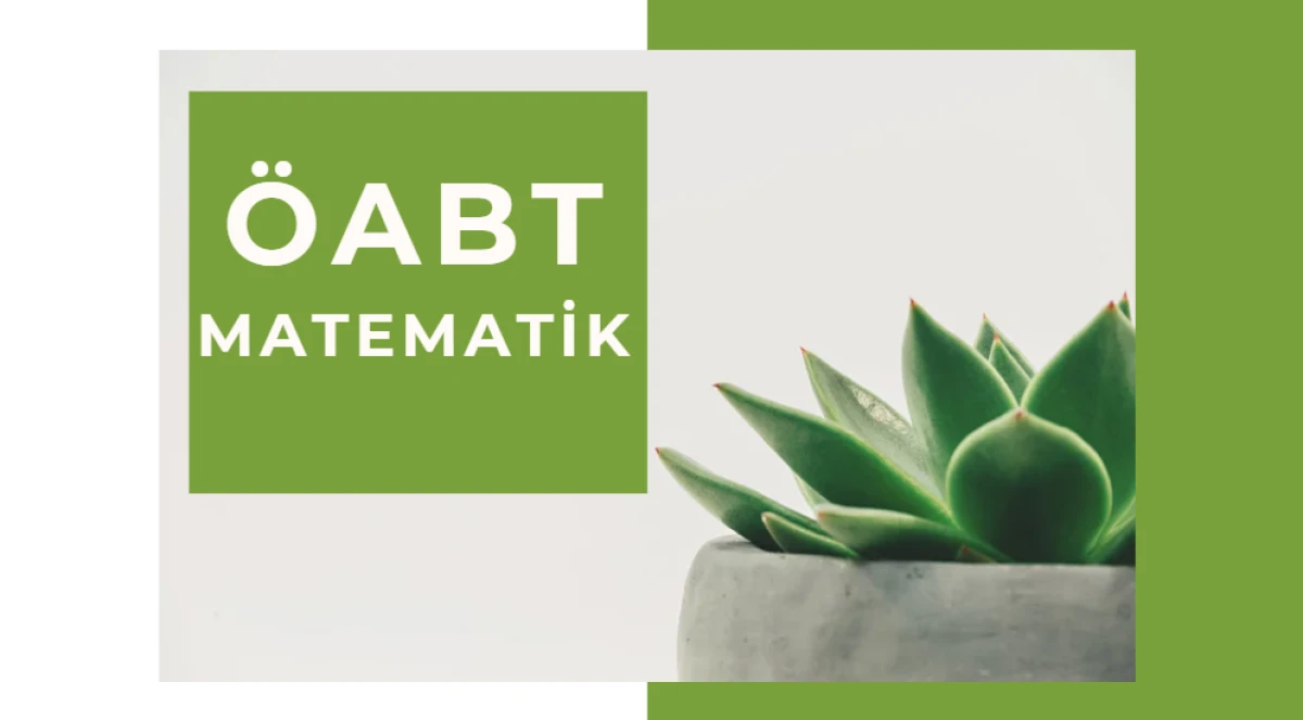 ÖABT MATEMATİK