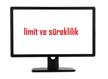 limit ve süreklilik(extradan farklı örneklerle tercihe bağlı TEKRAR izlemek isteyenler için)
